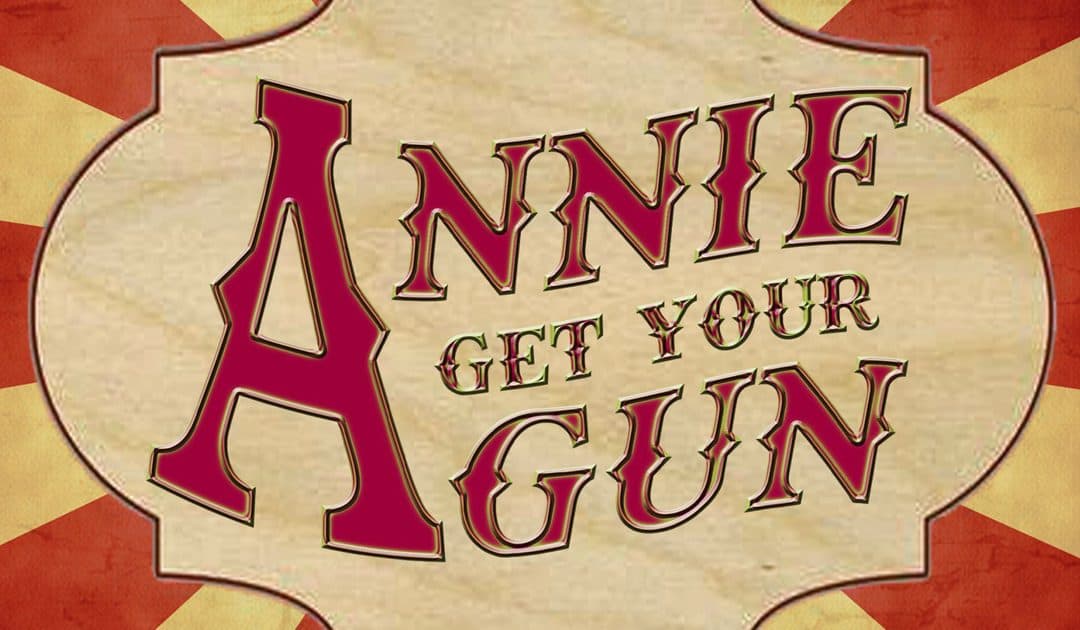Students to Perform Musical “Annie Get Your Gun”