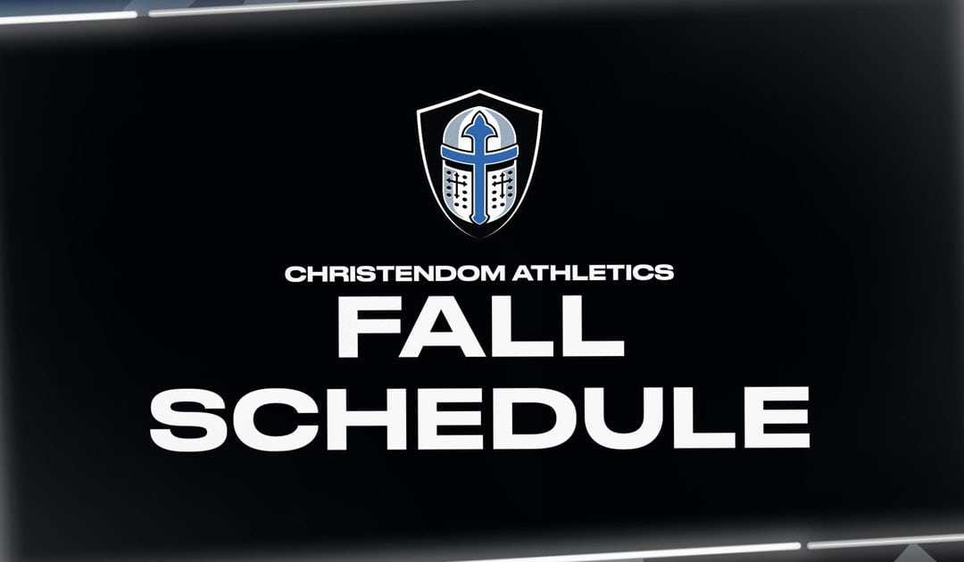 Christendom Unveils Action-Packed Fall Sports Schedule