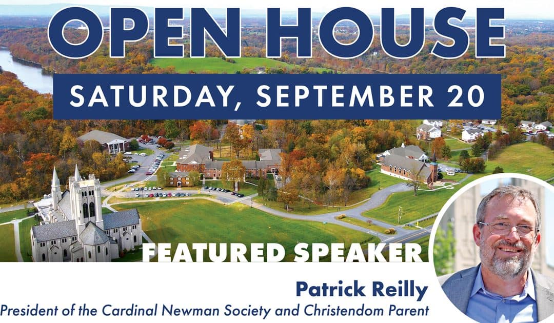 Cardinal Newman Society President Patrick Reilly to Headline Christendom’s September 20 Open House