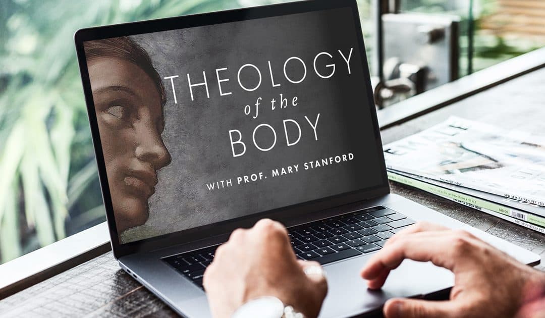 Christendom College Launches Free Online Course “Theology of the Body”